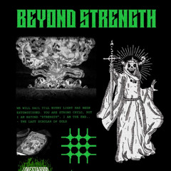 BEYOND STRENGTH