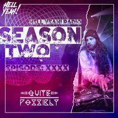 HYR Season 2. Ep 40 Guest Mix By: Quite Possibly