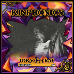 Guest Mix Series: 022 w/ Tobacco Rat (VIC)