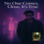 Artwork for No One Comes Close, It’s True — I Can’t Live Without You and I’ll Say It to Your Face