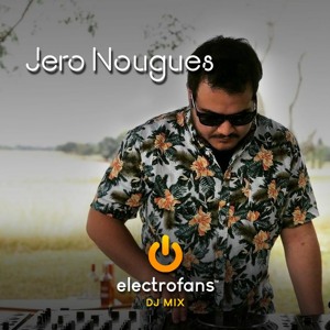 Electrofans Podcast 5 by Jero Nougues