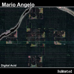 Mario Angelo - Digital Acid