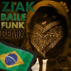 Ziak - Brazpoutine (Baile Funk Remix)