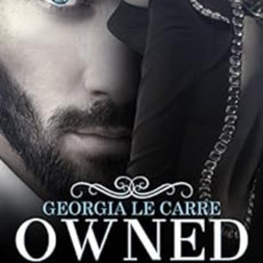 download PDF 📩 Owned (Billionaire Banker Series Book 1) by Georgia Le Carre,Book Cov