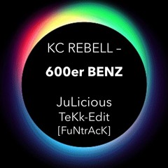 KC Rebell - 600er Benz🔸185bpm🔸TeKk-Edit