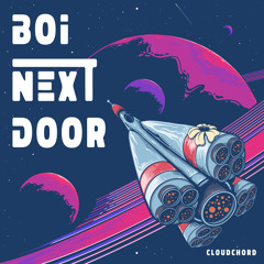 Cloudchord - Boi Next Door