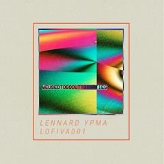 PREMIERE : Lennard Ypma - Skimming Bones [LOFIVA001]