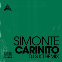 Simonte – Carinito (DJ S.K.T Remix)