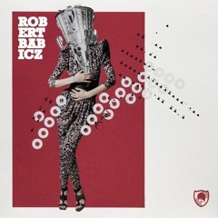 Robert Babicz - One Mind (Dorfmarke Remix)