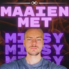 Maaien Met Missy #1