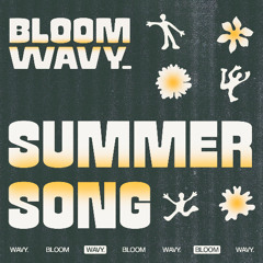 08. WAVY. - SUMMER SONG