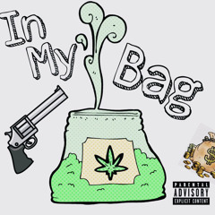 In My Bag Freestyle ft. La Bean