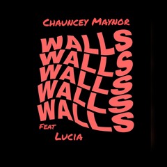 Walls feat Lucia