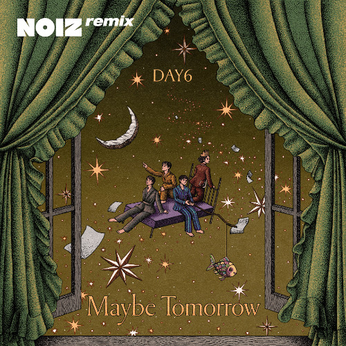 DAY6(데이식스) "Maybe Tomorrow" (J-POP Remix)