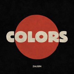 ZALEØN - Colors [Extended]