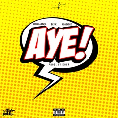 aye! (feat. basik & adashdre) [prod. by kova]
