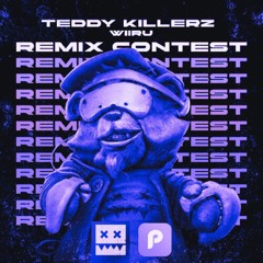 Teddy Killerz - Wiiru (Lathive remix)