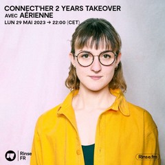 Connect'HER 2 Years Take Over avec Aérienne  - 29 Mai 2023