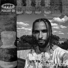 PPRZ Podcast 29 - Nutrition Facts