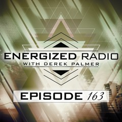 Energized Radio 163 With Derek Palmer