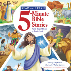 Read and Learn: Five-Minute Bible Stories - Audiobook Clip
