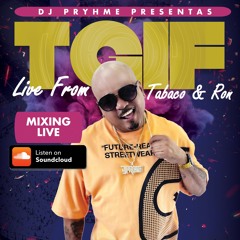 Live At Tabaco & Ron (TGIF)