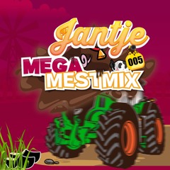 DJ Jantje - Mega Mestmix 005