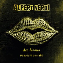 Des Bisous (version courte)