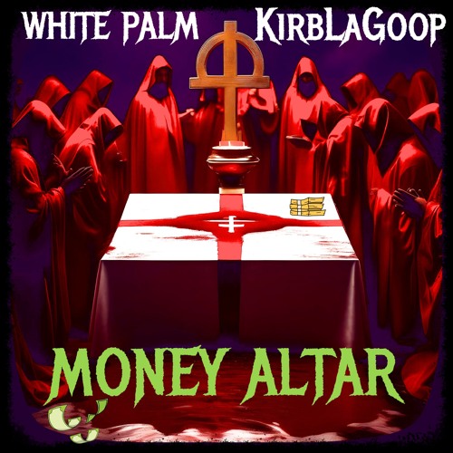 White Palm X KirbLaGoop - Purest