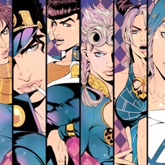 Jojo's bizzare adventure - OP/OST/Themes/Covers