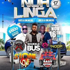NUH LINGA 2024 STONE LOVE  DJ MARVIN  SHUKKLE BUS  G SNOOP NOV 16TH 2024
