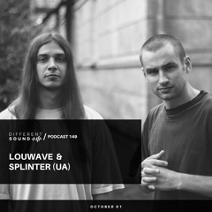 DifferentSound invites Louwave & Splinter (UA) [live jam] / Podcast #149