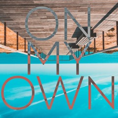 MNMLSND - On My Own (Chill Ver.)