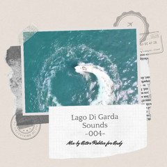Lago Di Garda Sounds -004- Mix By Aitor Robles For Andy