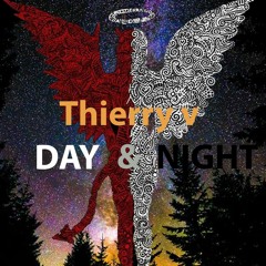 Dj Thierry V - Day N Night House Mixtape (for promotion use only)
