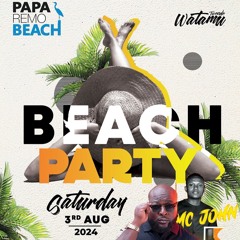 DJ UV and MC John 3rd August 2024 Papa Remo Watamu LIVE set 2