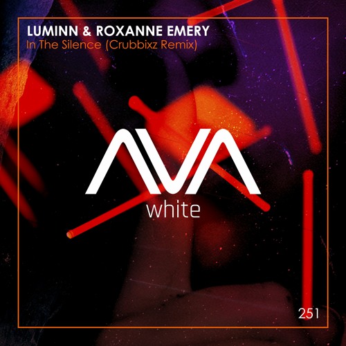 AVAW251 - Luminn & Roxanne Emery - In The Silence (Crubbixz Remix) *Out Now*