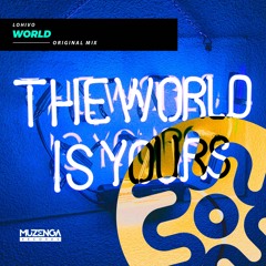 Lohivo - World (Original Mix) | FREE DOWNLOAD