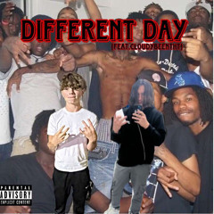 Different Day (Feat. CloudyBeenTht)