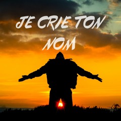 JE CRIE TON NOM réédit 2021