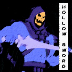 HOLLOW SWORD