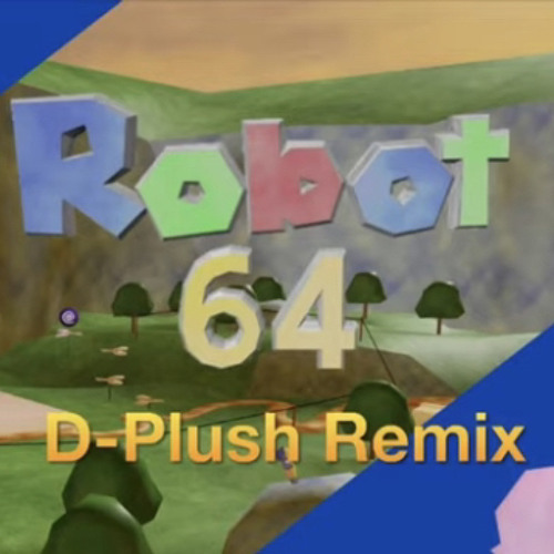 D-Plushies - Knoddy resort (Remix) | Robot 64
