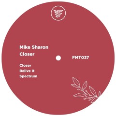 PREMIERE: Mike Sharon - Belive It