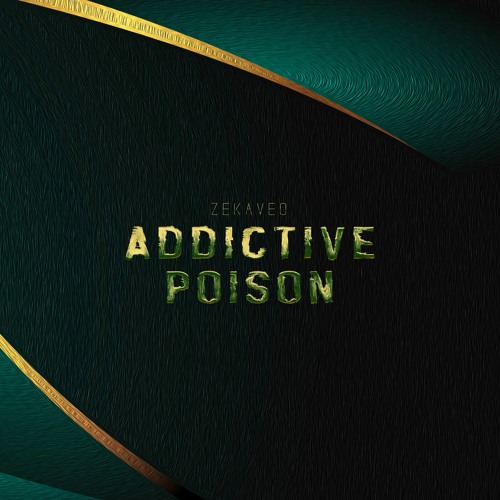 ZEKAVEO - Addictive Poison (Album Teaser)