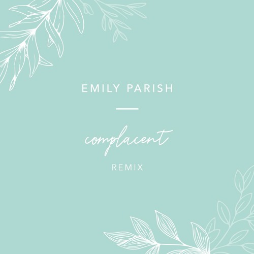 Complacent (Remix)
