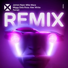 Ferarri Remix - Alex White feat. Mike Mace