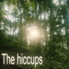 traj - the hiccups p. cloak, whyyoumtk