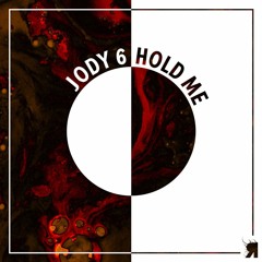 Premiere: Jody 6 "Hold Me" - Respekt