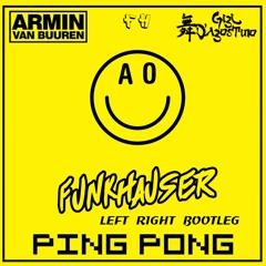 Armin Van Buuren Ft. Gigi D'Agostino - Left Ping, Right Pong (Funkhauser Edit)