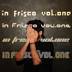 in frisco vol. 1